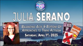 Julia Serano: Moving Trans History Forward 2023