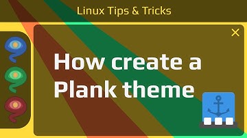 How create a theme for Plank dock in Linux