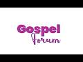 LIVE GOSPEL FORUM 09 03 2026