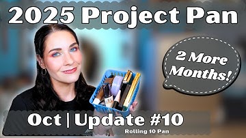 2025 ROLLING PROJECT PAN | October/Update #10