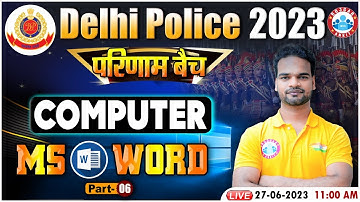 Delhi Police 2023, Delhi Police Computer Class, Microsoft Word Computer Class For Delhi Police