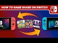 How to game share between two nintendo switch consoles easy 2022  scg