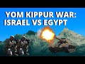 YOMKIPPUR WAR 1: ISRAEL VS EGYPT- TAGALOG VERSION - KASAYSAYAN