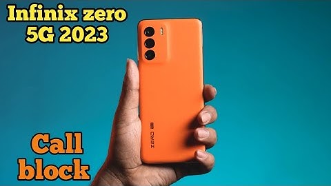 How To Block Contact In Infinix Zero 5G 2023, Call Block , Call Block Setting In Infinix Zero 5G