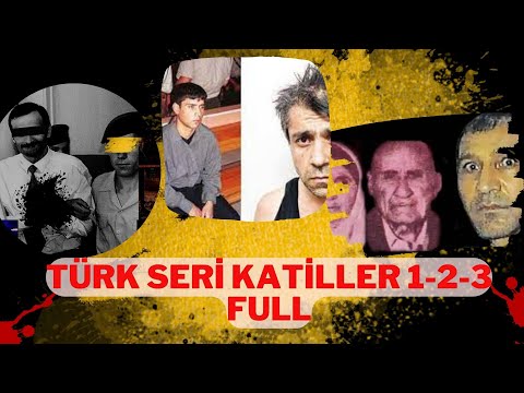 Türk Seri Katiller 1-2-3 Full #video #kriminal #cinayet