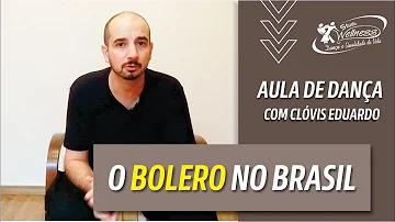 Quando surgiu a dança bolero no Brasil?