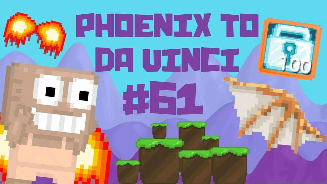 Growtopia - Phoenix To Da Vinci #61 | 100 DIAMOND LOCKS!!