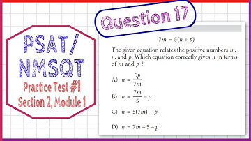 PSAT / NMSQT Question 17 from  Practice Test 1 Section 2 Module 1