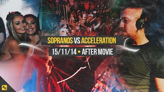 Sopranos Vs Acceleration Birthday After Movie | Pure Nightclub (Wigan) 15/11/14