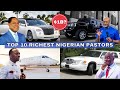 Top 10 forbes richest pastors in nigeria 2024 and their net worth