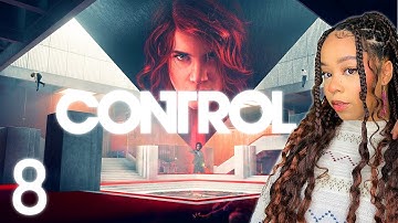 PROJECTOR | Control, Part 8 (Twitch Playthrough)