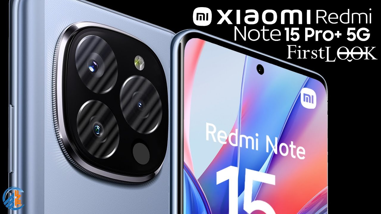 Xiaomi Redmi Note 15 Pro+ 5G First Look: What the Leaks & Rumors 