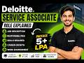 Deloitte Service Associate Role Explained | Salary 5+ LPA | Freshers Hiring 2026