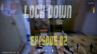 LOCK DOWN - The Game || Episode 02 || Boil Bubble Games screenshot 4