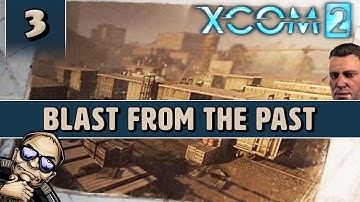 XCOM 2 - Blast From the Past Legacy Operation - Mission 4 of 7 [Tactical Legacy Pack]