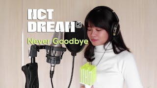 Download Lagu NCT Dream - Never Goodbye (Acoustic Short Cover) MP3