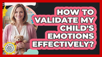 How To Validate My Child