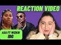 Just Vibes Reaction / Asa ft Wizkid - IDG