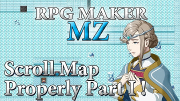 RPG Maker MZ Tutorial #38 - Scroll Map Properly Part I!