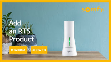 TaHoma® How To Add an RTS product