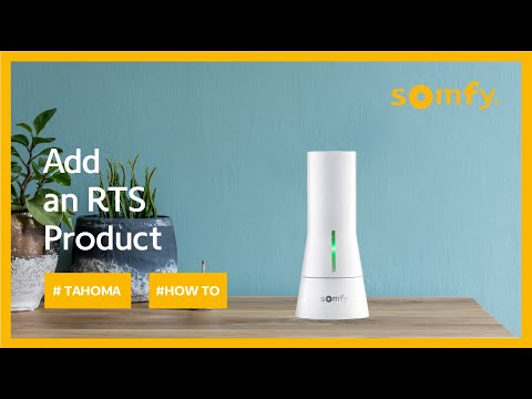 TaHoma® How To Add an RTS product