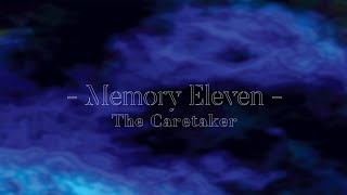 The Caretaker - Memory eleven [audio]