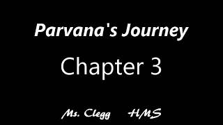 Parvana's Journey Chapter 3