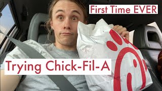 First Time Trying Chick-Fil-A!