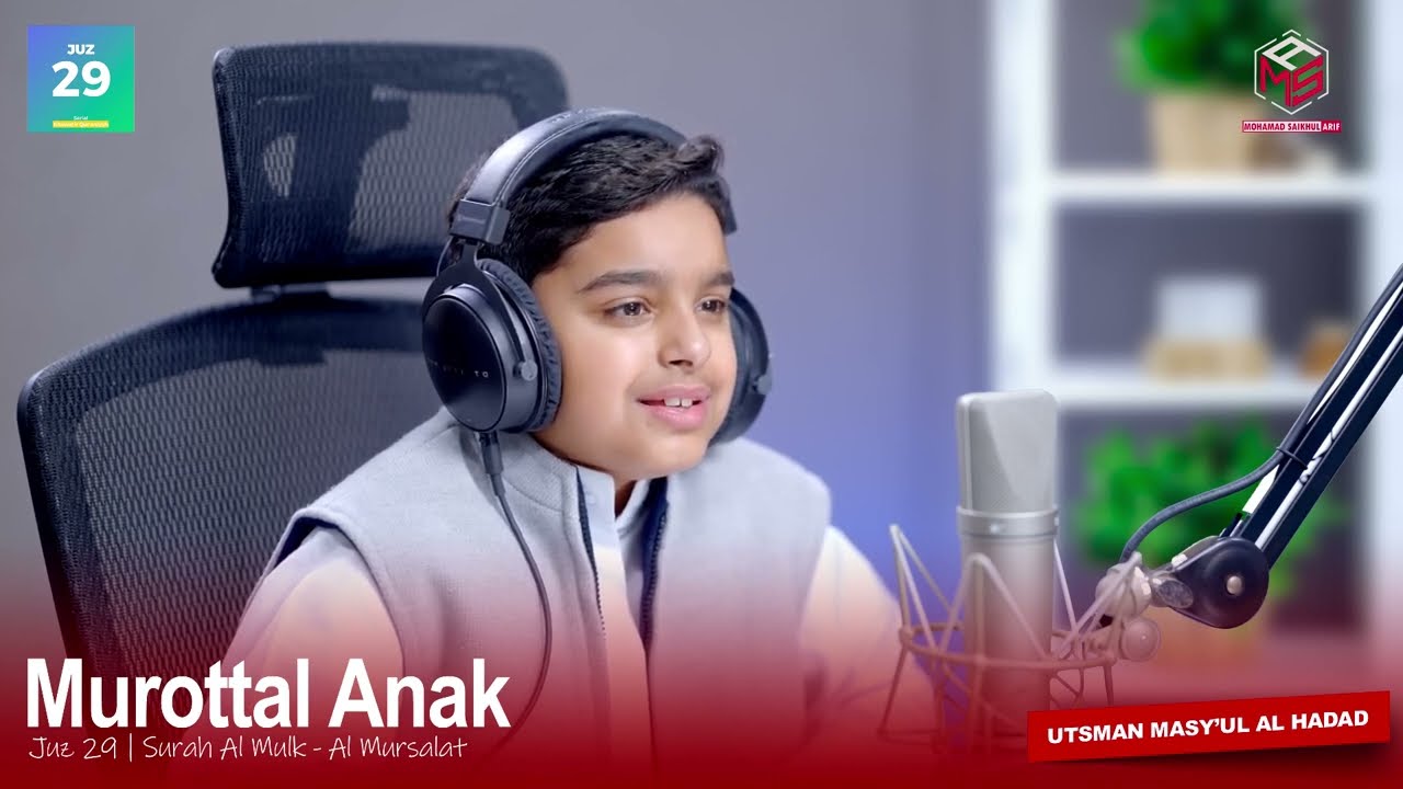 Murottal Anak Ustman Al Hadad | Juz 29 | Al Mulk -  Al Mursalat
