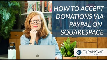 How to Accept Donations on Squarespace via Paypal in 2021