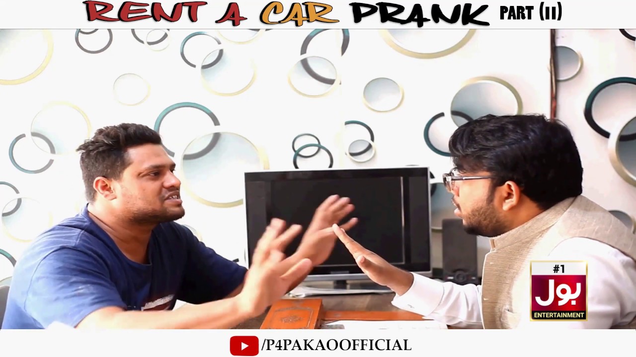 | Rent A Car Prank Part 2 | By Nadir Ali In | P4 Pakao | 2019