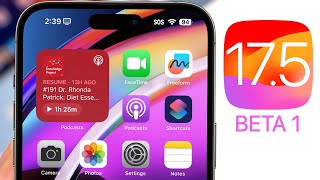 iOS 17.5 Beta 1 Released  What's New?