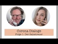 Corontäne 15 - Corona Dialoge #1 - Christoph Schlemmer &amp; Dorota Farkas