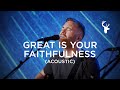 Great Is Your Faithfulness and O Praise the Name (Acoustic) - The McClures | Moment