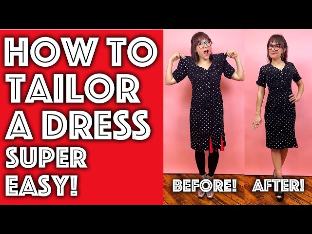 How to Tailor and Take in a Dress to Fit you Perfectly
