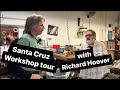 Insights with ricard hoover at santa cruz guitars