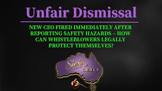 NEW CEO FIRED AFTER REPORTING SAFETY HAZARDS – HOW CAN WHISTLEBLOWERS PROTECT THEMSELVES LEGALLY?