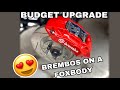 ——THE BEST BUDGET BRAKE UPGRADE FOR FOXBODY——