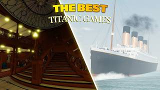 The Best Titanic game on Roblox is this