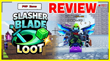Slasher Blade Loot Roblox — Ultimate Beginner’s Guide & Real Review | Should You Play It?