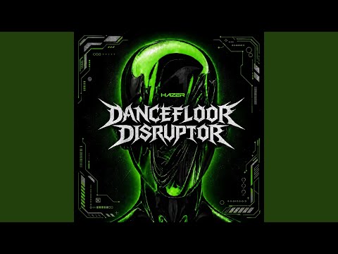 DANCEFLOOR DISRUPTOR