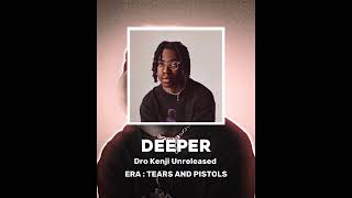 Deeper - Dro Kenji