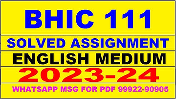 bhic 111 solved assignment 2023-24 | bhic 111 solved assignment in english 2024 | bhic 111 2024