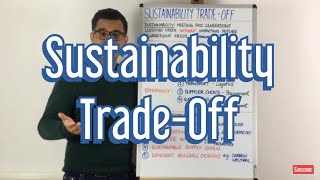 Sustainability Trade-Off