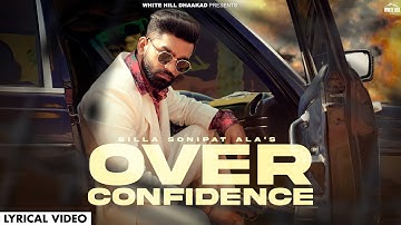 MARTA NA BHOLE KA CHELA (Lyrical) Billa Sonipat Ala | Komal | Haryanvi Songs 2023 | Over Confidence