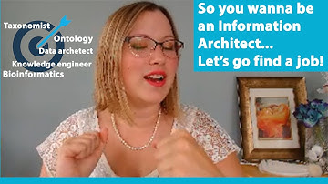 So you wanna to be an Information Architect...Let