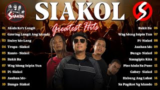 Siakol Best OPM Songs Playlist 2024 Ever ~ Top Hits Music Playlist Ever