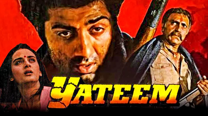 Yateem () - Sunny Deol Action Full Hindi Movie l K...