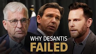 Why Ron DeSantis Failed |  Dave Rubin