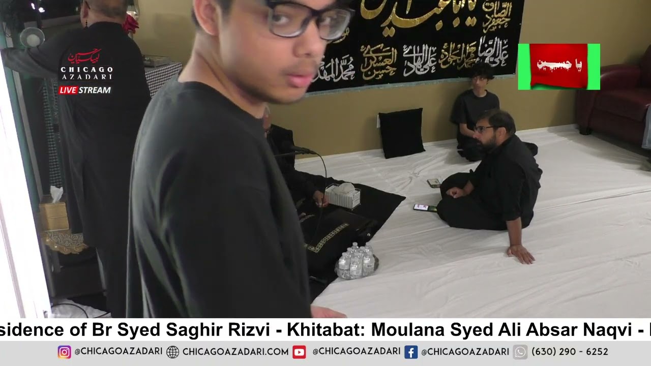 Majlis E Aza - Residence of Br Saghir Rizvi - Khitabat: Moulana Syed Ali Absar Naqvi